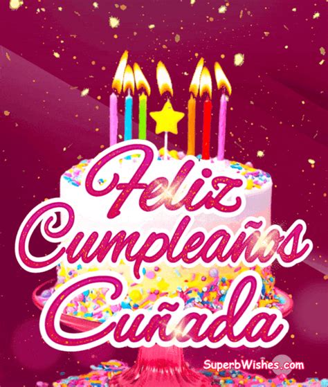 feliz cumple cuñada gif|Feliz Cumpleaños para una Cuñada